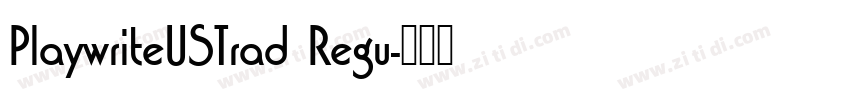 PlaywriteUSTrad Regu字体转换